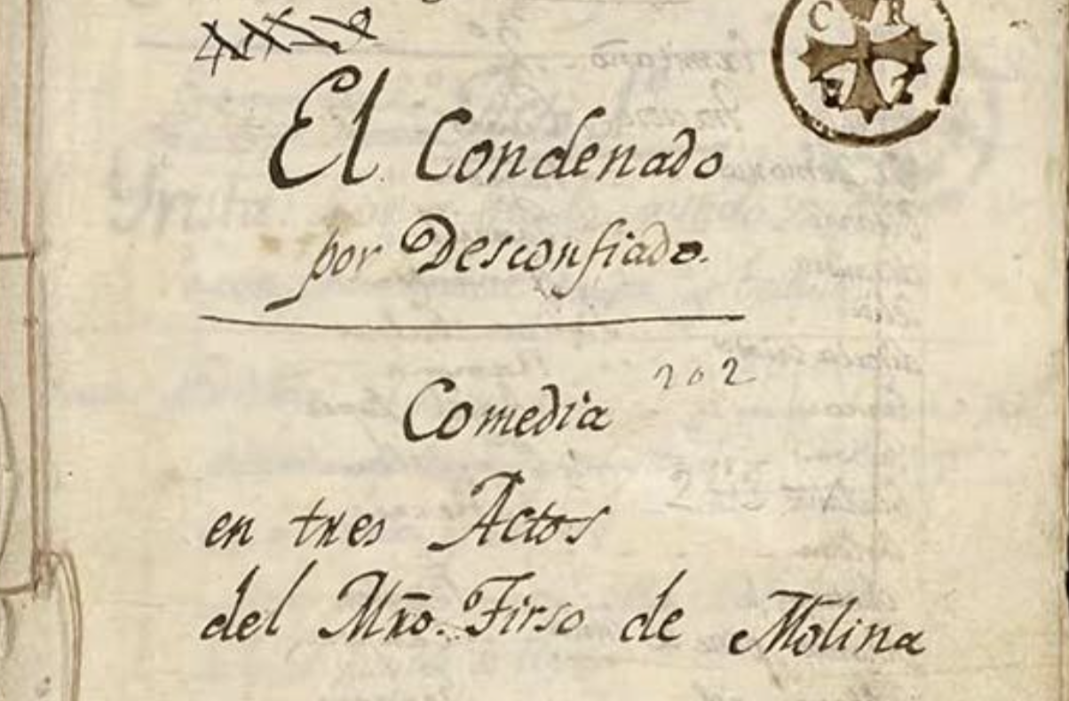 Manuscrito de El condenado por desconfiado